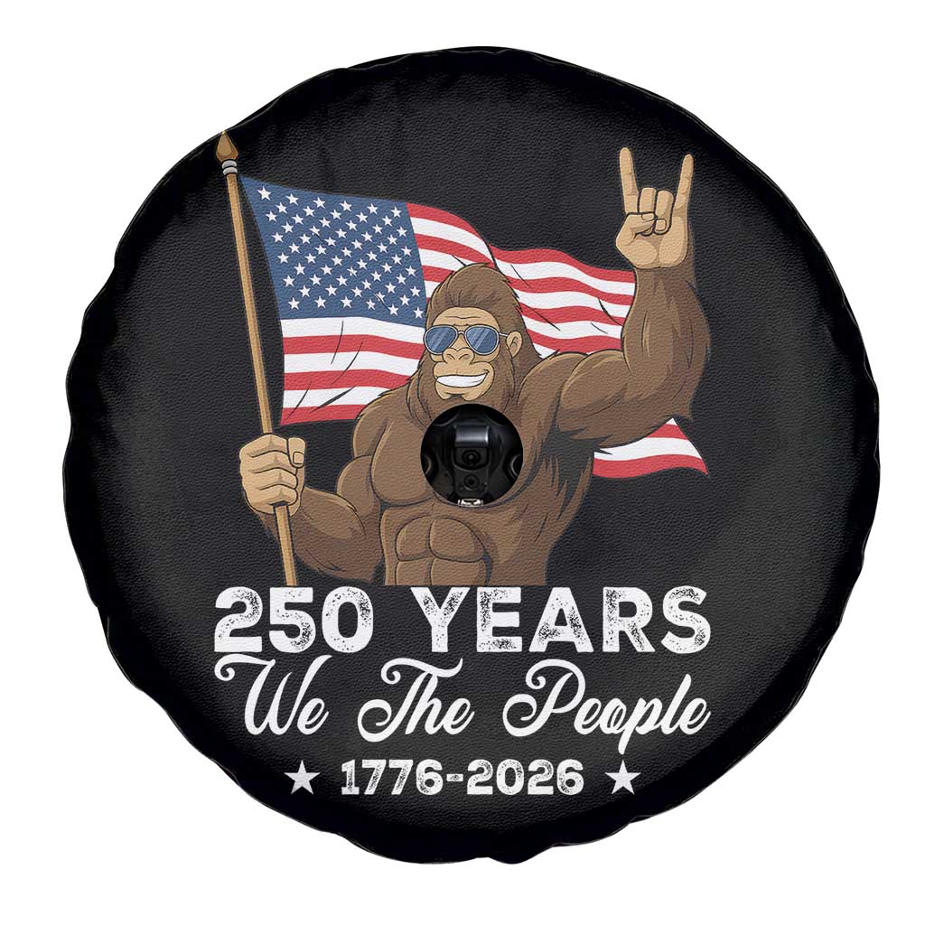 250 Years We The People Bigfoot Spare Tire Cover Funny Patriotic 1776 to 2026 US Semiquincentennial - Wonder Print Shop