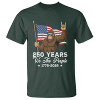 250 Years We The People Bigfoot T Shirt Funny Patriotic 1776 to 2026 US Semiquincentennial - Wonder Print Shop