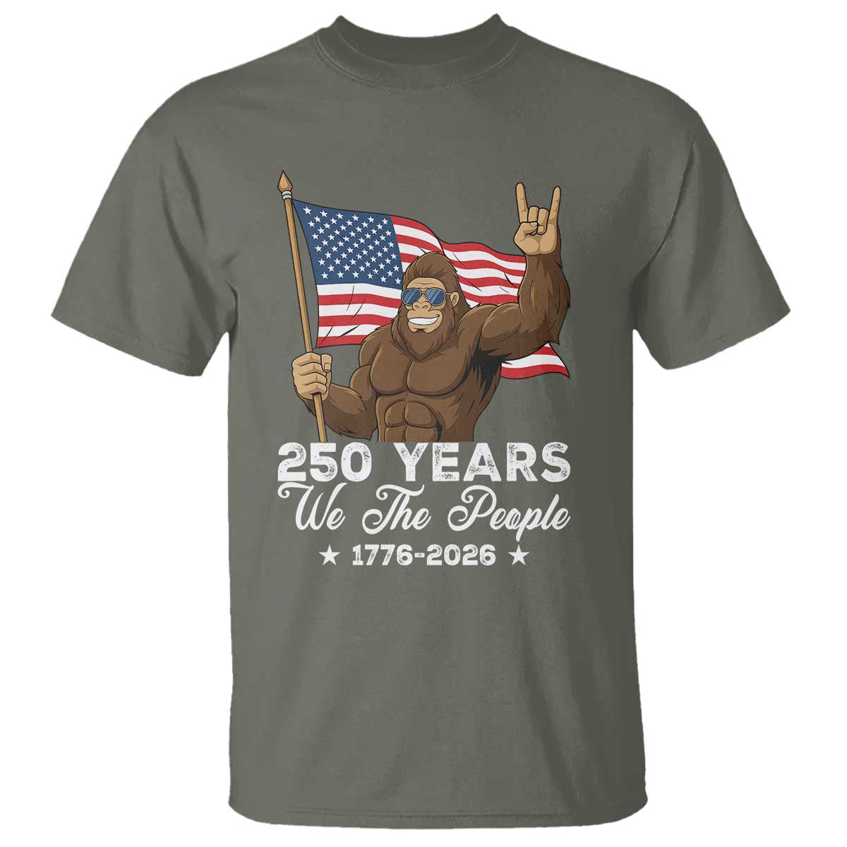 250 Years We The People Bigfoot T Shirt Funny Patriotic 1776 to 2026 US Semiquincentennial - Wonder Print Shop