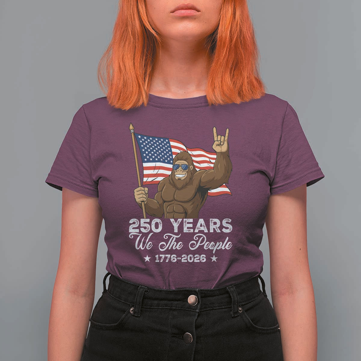 250 Years We The People Bigfoot T Shirt For Women Funny Patriotic 1776 to 2026 US Semiquincentennial - Wonder Print Shop