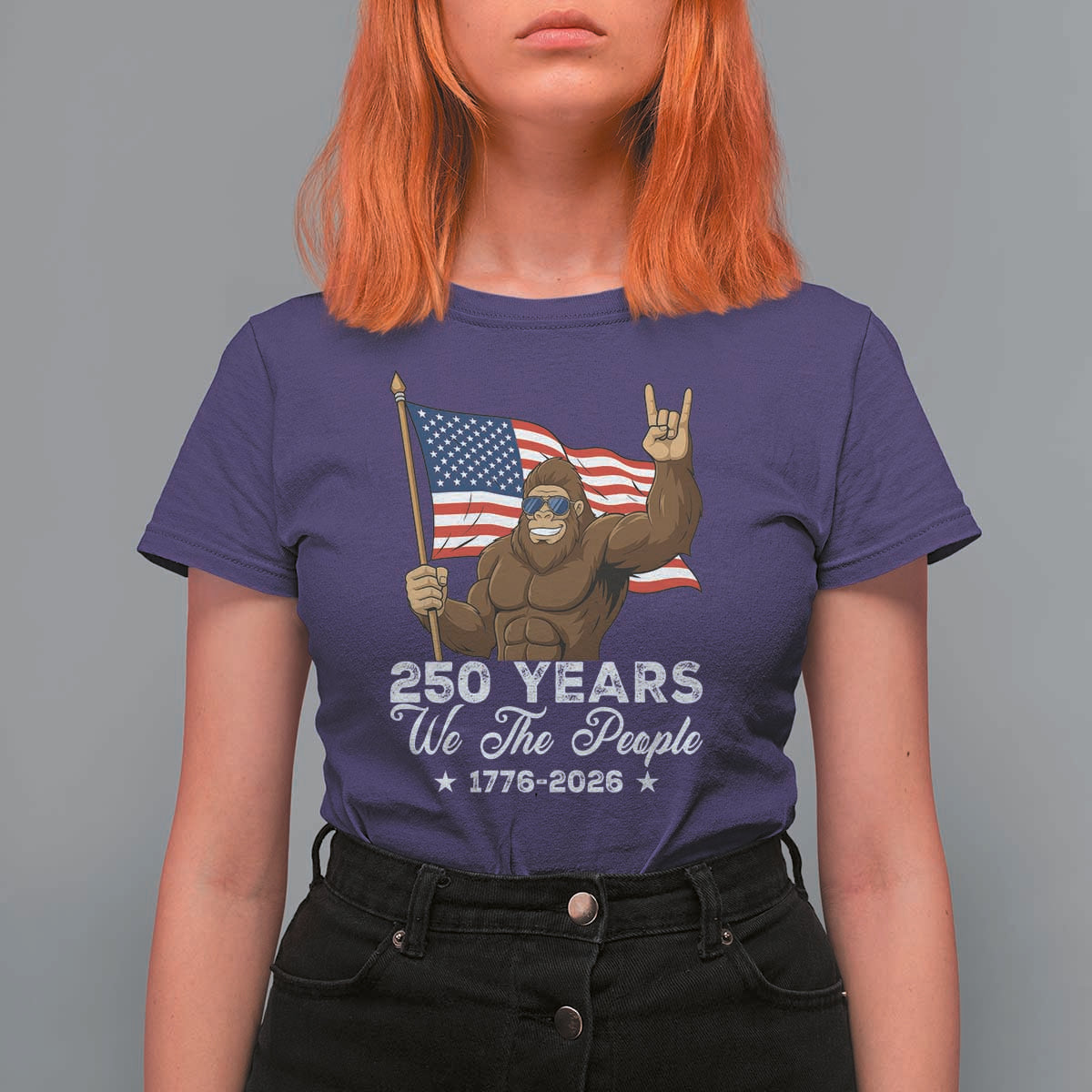 250 Years We The People Bigfoot T Shirt For Women Funny Patriotic 1776 to 2026 US Semiquincentennial - Wonder Print Shop