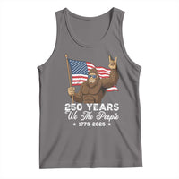 250 Years We The People Bigfoot Tank Top Funny Patriotic 1776 to 2026 US Semiquincentennial - Wonder Print Shop