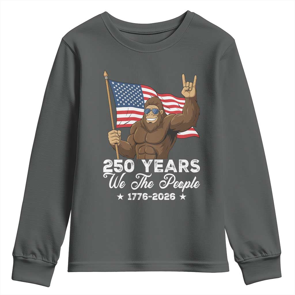 250 Years We The People Bigfoot Youth Sweatshirt Funny Patriotic 1776 to 2026 US Semiquincentennial - Wonder Print Shop