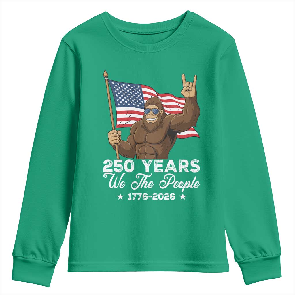 250 Years We The People Bigfoot Youth Sweatshirt Funny Patriotic 1776 to 2026 US Semiquincentennial - Wonder Print Shop