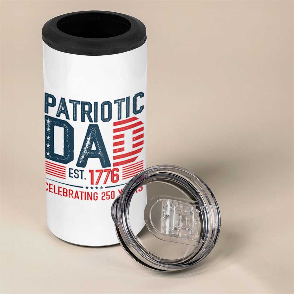Patriotic Dad 250 Years 4 in 1 Can Cooler Tumbler Est. 1776 Funny USA Semiquincentennial - Wonder Print Shop