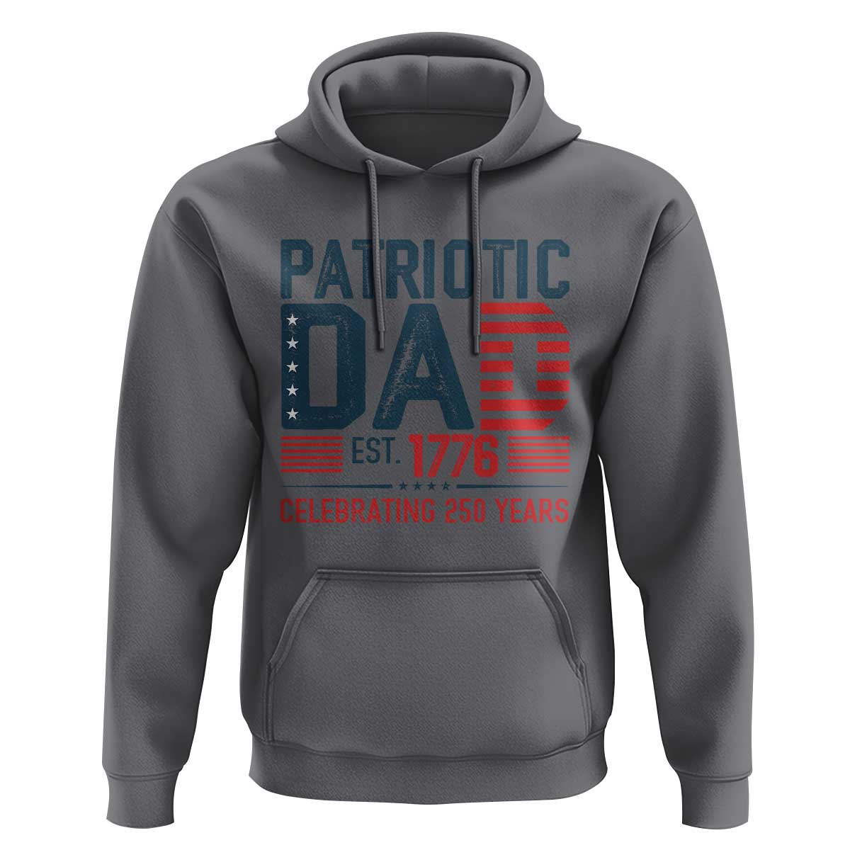 Patriotic Dad 250 Years Hoodie Est. 1776 Funny USA Semiquincentennial - Wonder Print Shop
