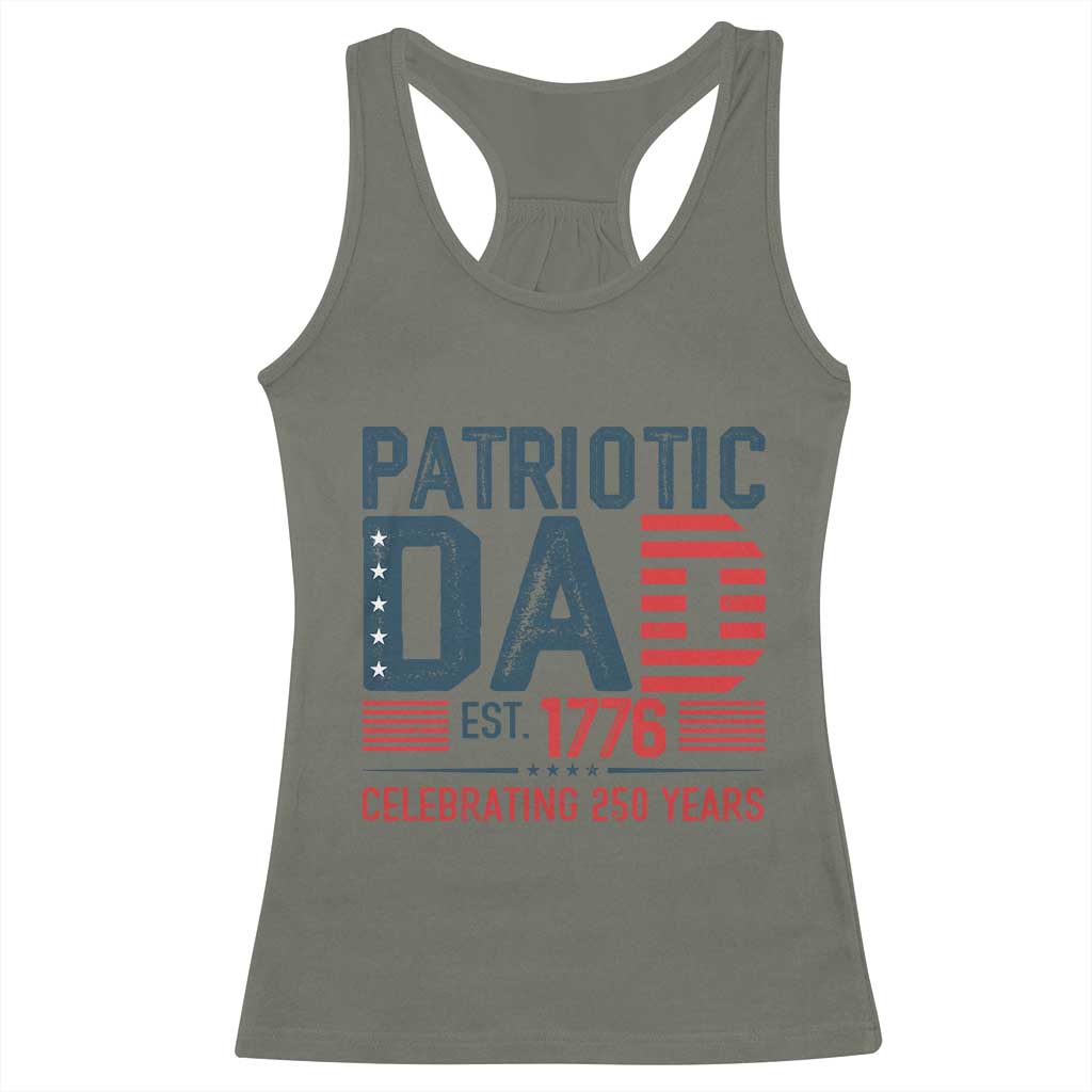 Patriotic Dad 250 Years Racerback Tank Top Est. 1776 Funny USA Semiquincentennial - Wonder Print Shop