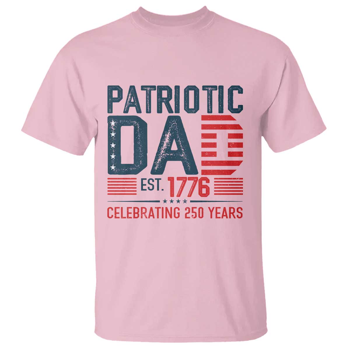 Patriotic Dad 250 Years T Shirt Est. 1776 Funny USA Semiquincentennial - Wonder Print Shop