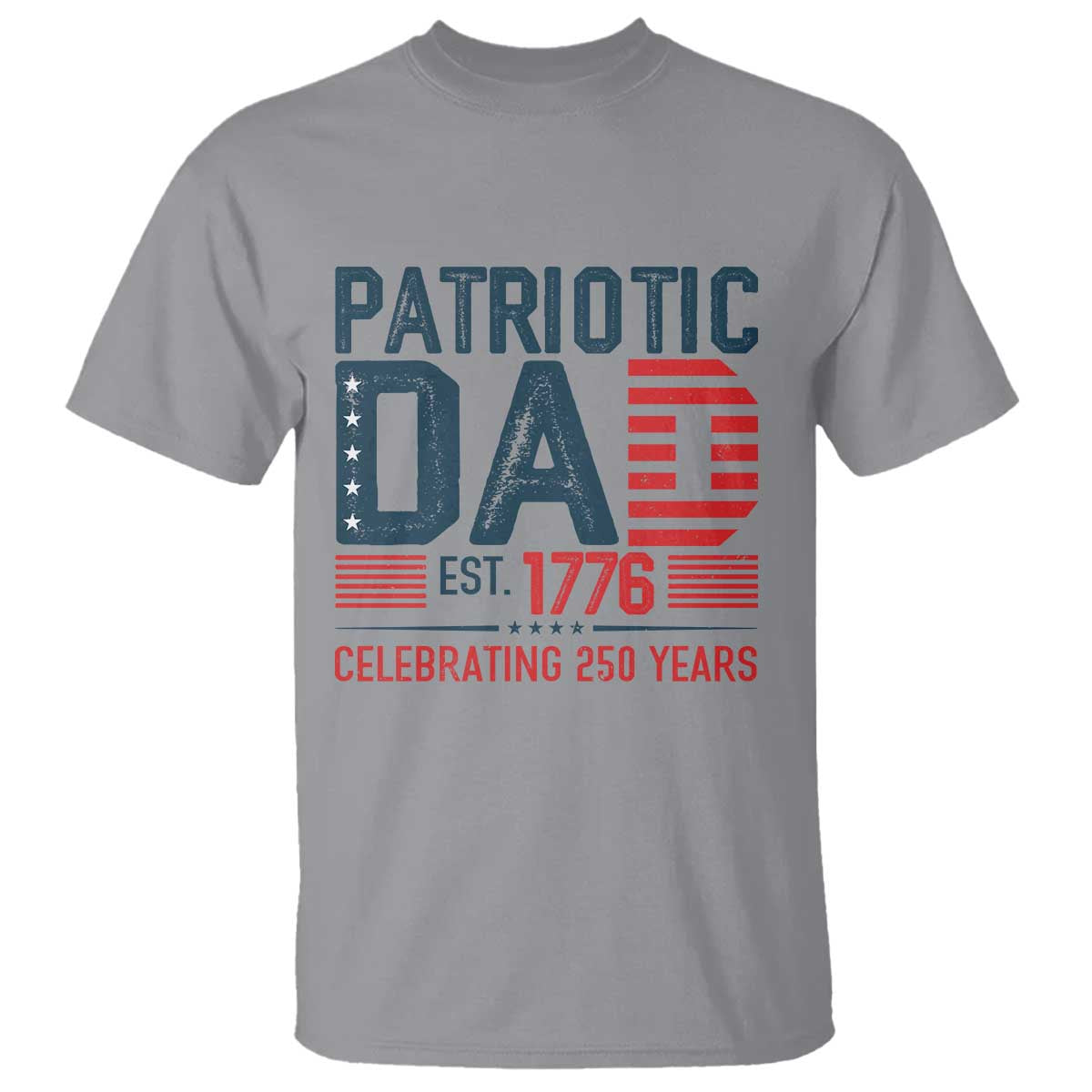 Patriotic Dad 250 Years T Shirt Est. 1776 Funny USA Semiquincentennial - Wonder Print Shop
