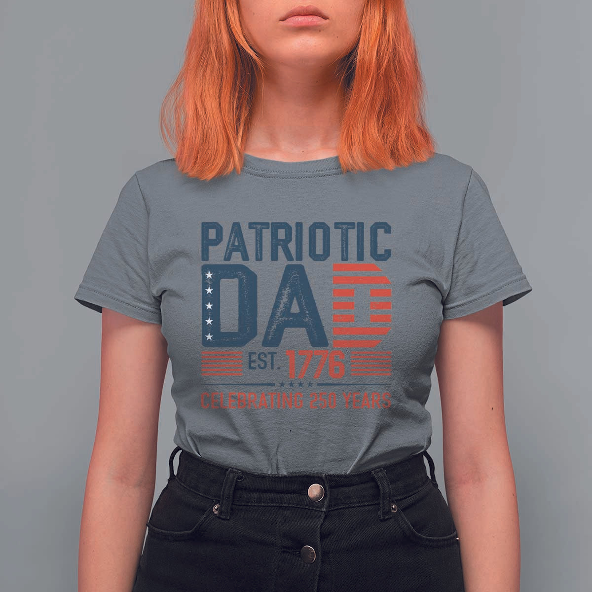 Patriotic Dad 250 Years T Shirt For Women Est. 1776 Funny USA Semiquincentennial - Wonder Print Shop