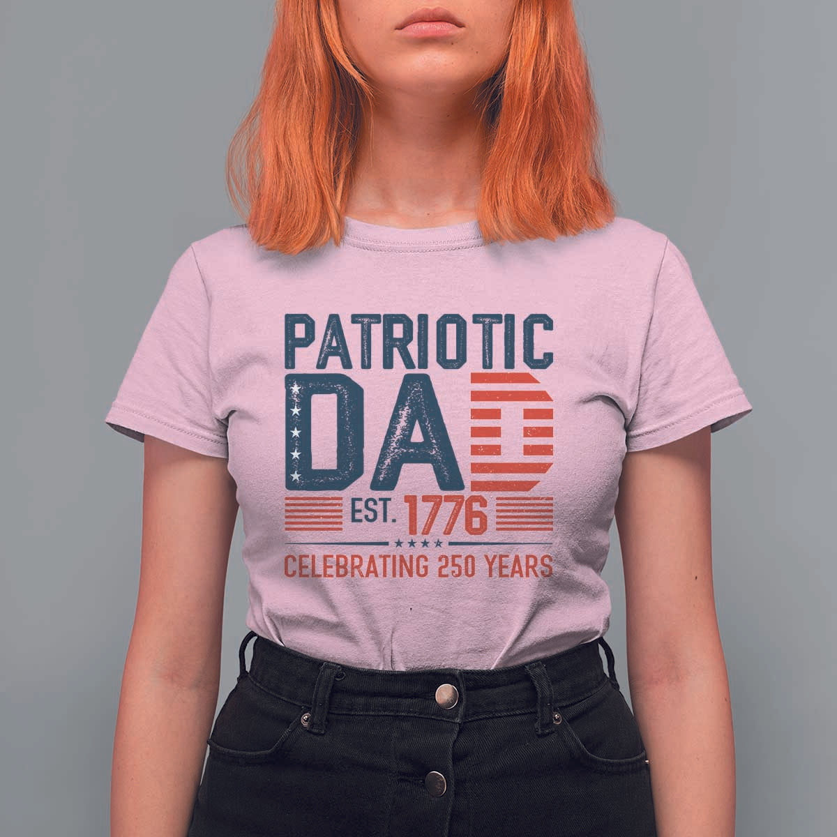 Patriotic Dad 250 Years T Shirt For Women Est. 1776 Funny USA Semiquincentennial - Wonder Print Shop