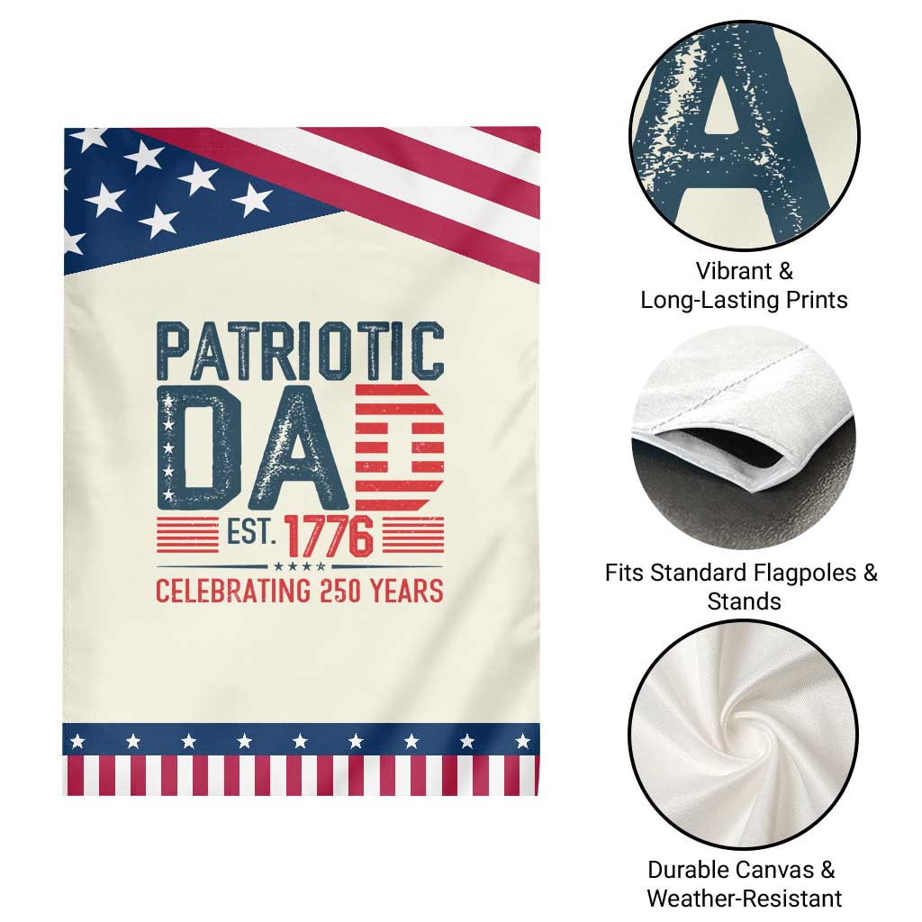 Patriotic Dad 250 Years Garden Flag Est. 1776 Funny USA Semiquincentennial