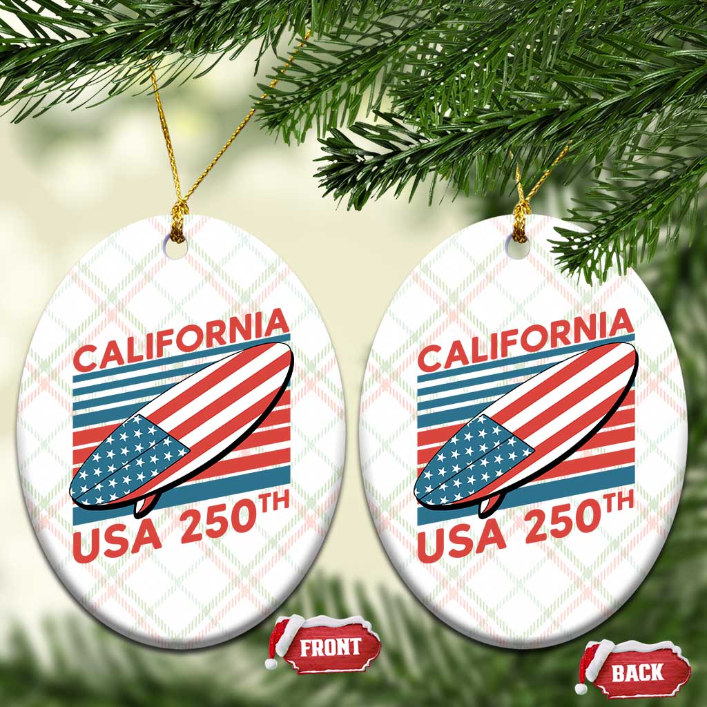 California USA 250th Anniversary Ceramic Ornament US Semiquincentennial Patriotic Surfboard Graphic - Wonder Print Shop