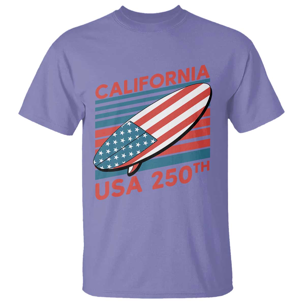 California USA 250th Anniversary T Shirt US Semiquincentennial Patriotic Surfboard Graphic - Wonder Print Shop