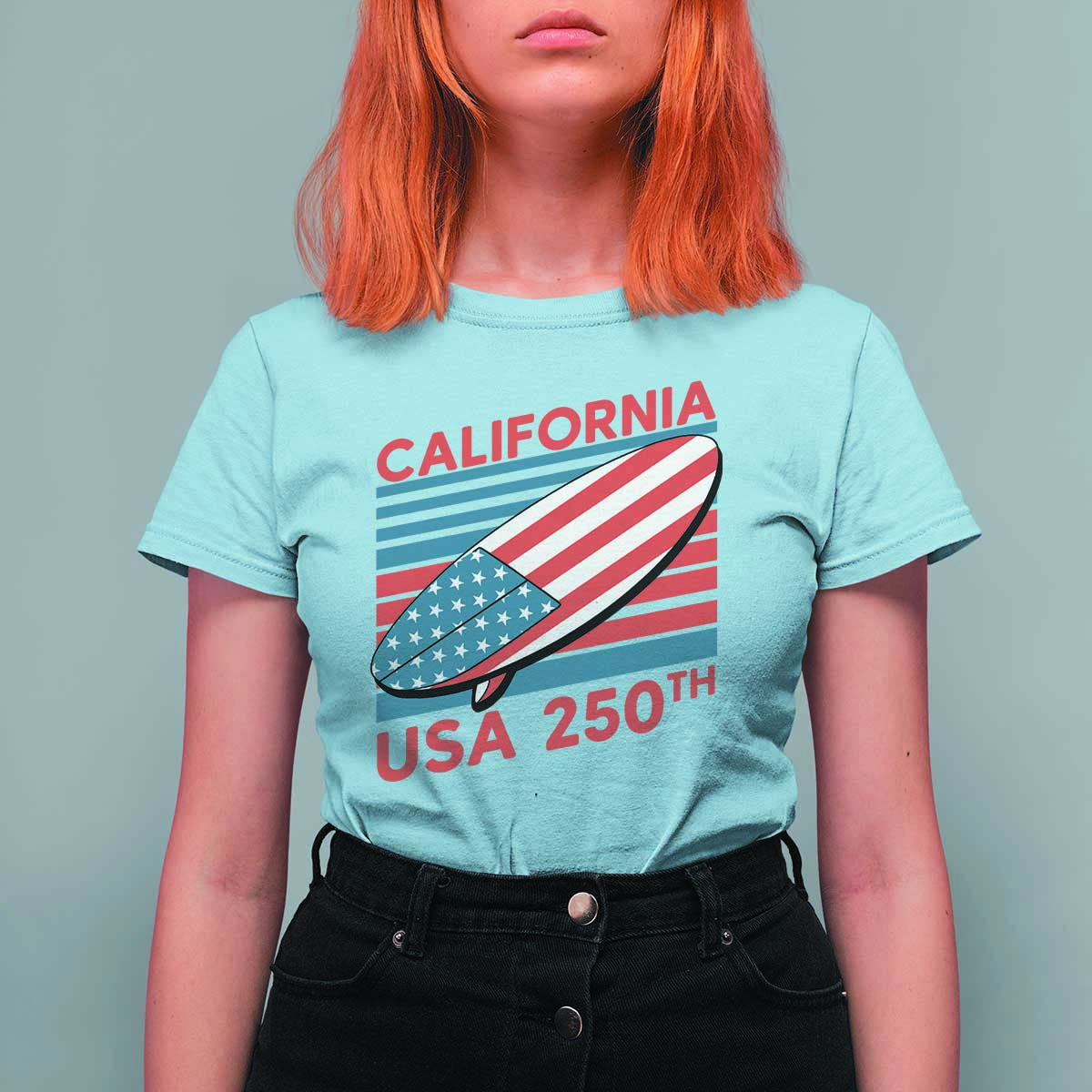 California USA 250th Anniversary T Shirt For Women US Semiquincentennial Patriotic Surfboard Graphic - Wonder Print Shop