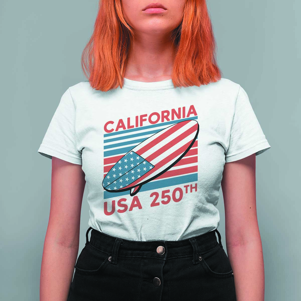 California USA 250th Anniversary T Shirt For Women US Semiquincentennial Patriotic Surfboard Graphic - Wonder Print Shop