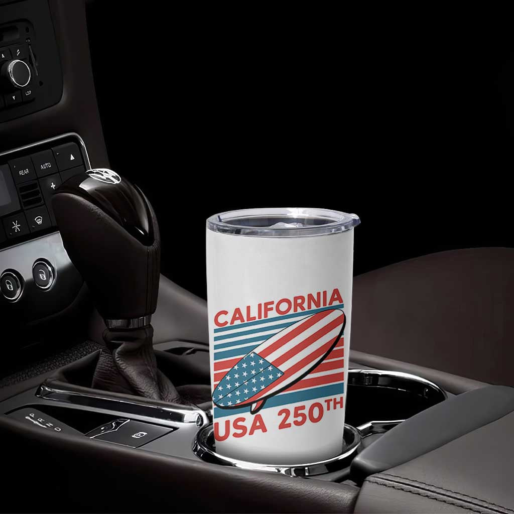 California USA 250th Anniversary Tumbler Cup US Semiquincentennial Patriotic Surfboard Graphic - Wonder Print Shop