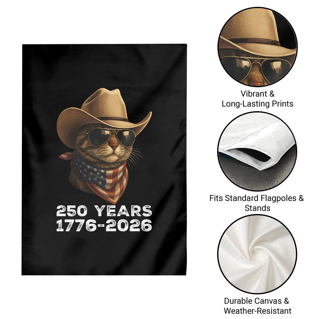 Cool Cowboy Cat 250 Years Garden Flag Funny Patriotic 1776 to 2026 US Semiquincentennial - Wonder Print Shop
