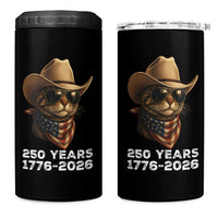 Cool Cowboy Cat 250 Years 4 in 1 Can Cooler Tumbler Funny Patriotic 1776 to 2026 US Semiquincentennial - Wonder Print Shop