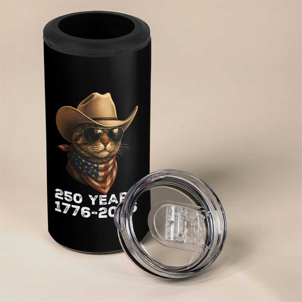 Cool Cowboy Cat 250 Years 4 in 1 Can Cooler Tumbler Funny Patriotic 1776 to 2026 US Semiquincentennial - Wonder Print Shop