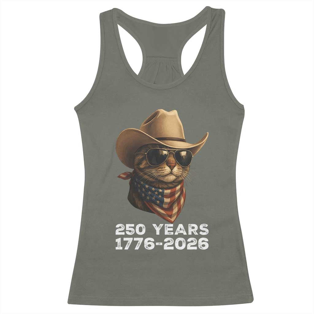 Cool Cowboy Cat 250 Years Racerback Tank Top Funny Patriotic 1776 to 2026 US Semiquincentennial - Wonder Print Shop