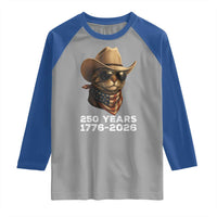 Cool Cowboy Cat 250 Years Raglan Shirt Funny Patriotic 1776 to 2026 US Semiquincentennial - Wonder Print Shop