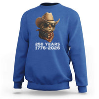 Cool Cowboy Cat 250 Years Sweatshirt Funny Patriotic 1776 to 2026 US Semiquincentennial - Wonder Print Shop