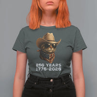 Cool Cowboy Cat 250 Years T Shirt For Women Funny Patriotic 1776 to 2026 US Semiquincentennial - Wonder Print Shop