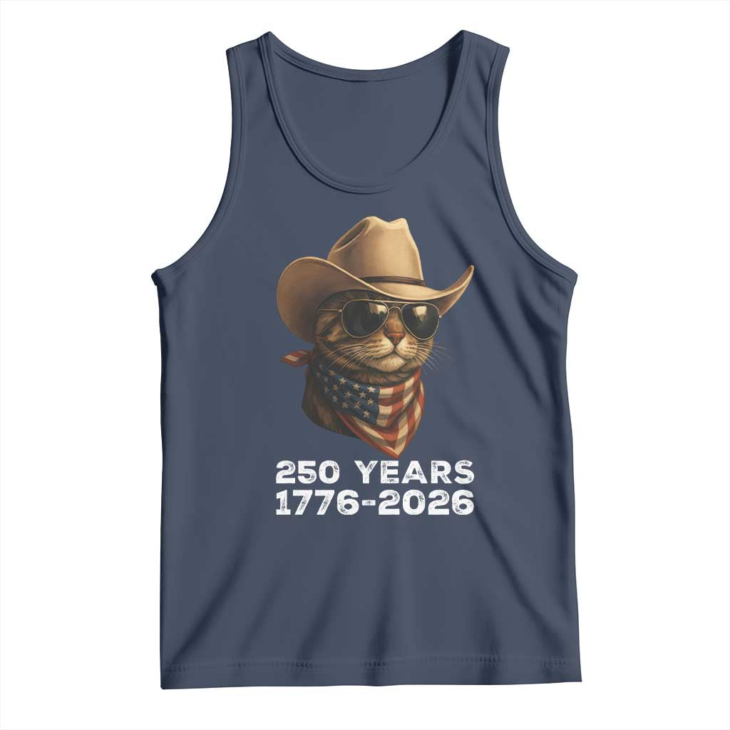Cool Cowboy Cat 250 Years Tank Top Funny Patriotic 1776 to 2026 US Semiquincentennial - Wonder Print Shop