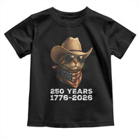 Cool Cowboy Cat 250 Years Toddler T Shirt Funny Patriotic 1776 to 2026 US Semiquincentennial - Wonder Print Shop