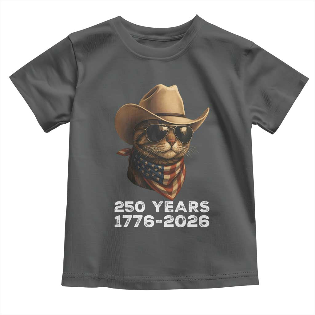 Cool Cowboy Cat 250 Years Toddler T Shirt Funny Patriotic 1776 to 2026 US Semiquincentennial - Wonder Print Shop