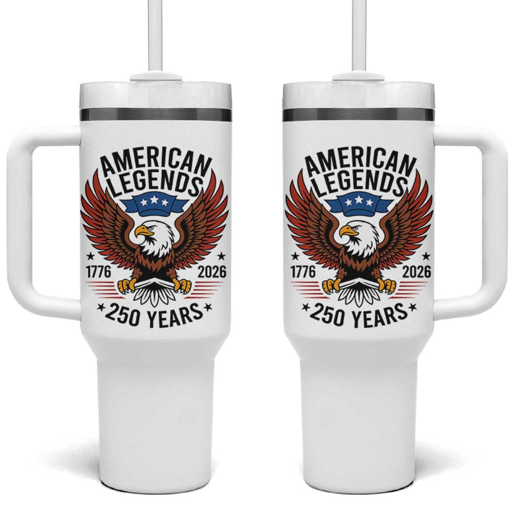 American Legends Eagle Tumbler With Handle 250 Years Patriotic Heritage 1776 to 2026 Semiquincentennial - Wonder Print Shop