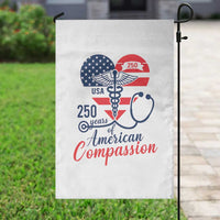 250 Years of American Compassion Garden Flag Patriotic Medical Worker - Wonder Print Shop