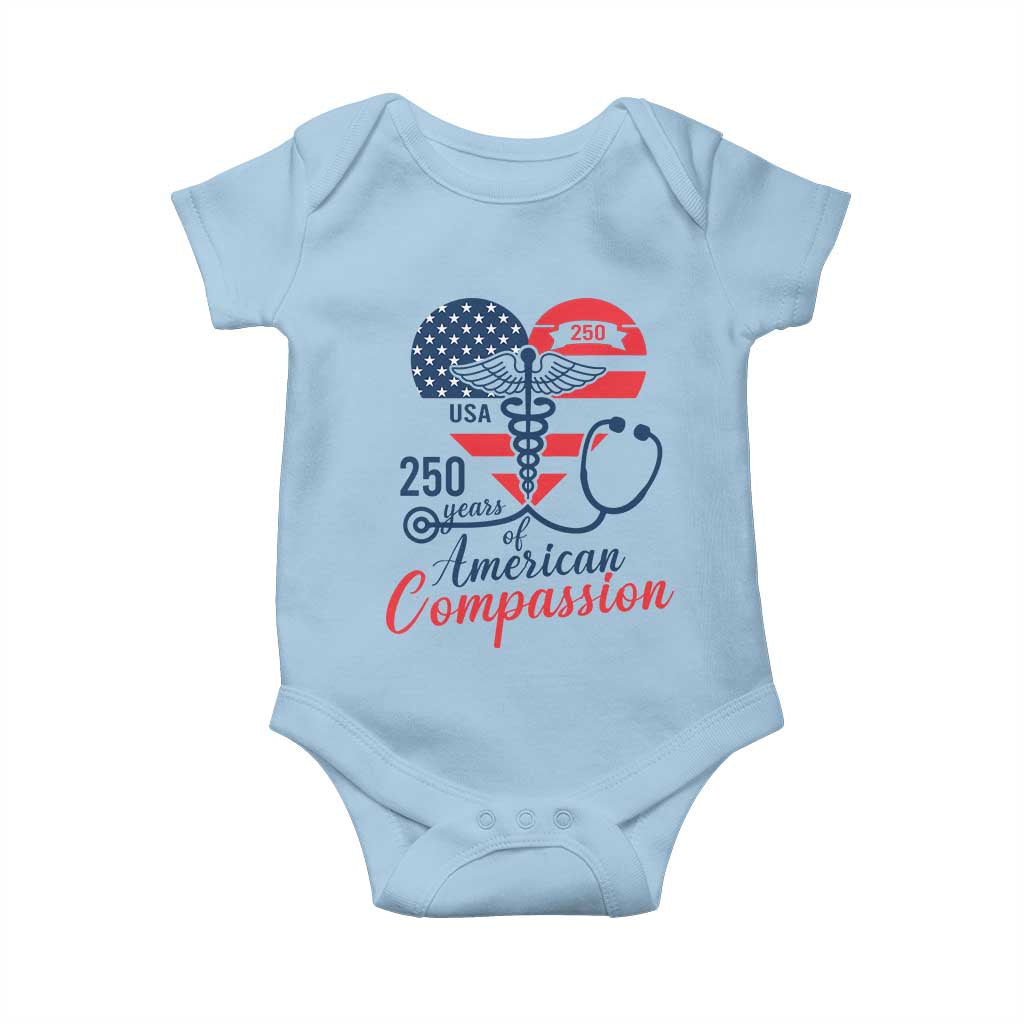 250 Years of American Compassion Baby Onesie Patriotic Medical Worker - Wonder Print Shop