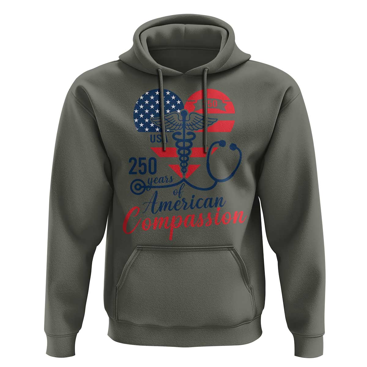 250 Years of American Compassion Hoodie Patriotic Medical Worker - Wonder Print Shop