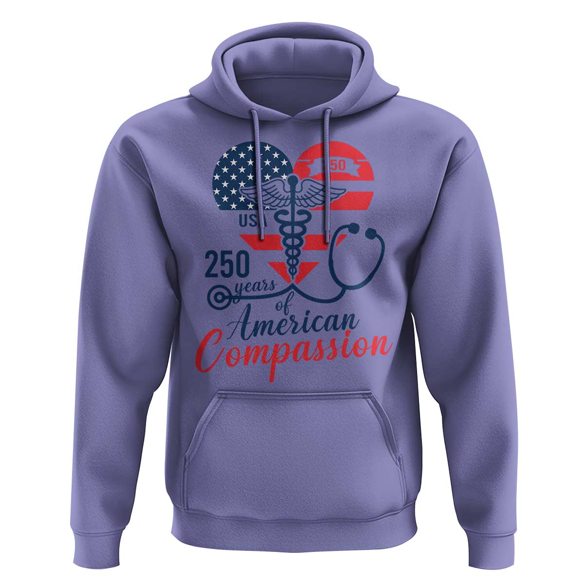 250 Years of American Compassion Hoodie Patriotic Medical Worker - Wonder Print Shop