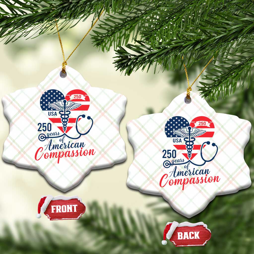 250 Years of American Compassion Ceramic Ornament Patriotic Medical Worker - Wonder Print Shop