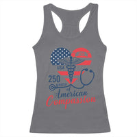 250 Years of American Compassion Racerback Tank Top Patriotic Medical Worker - Wonder Print Shop