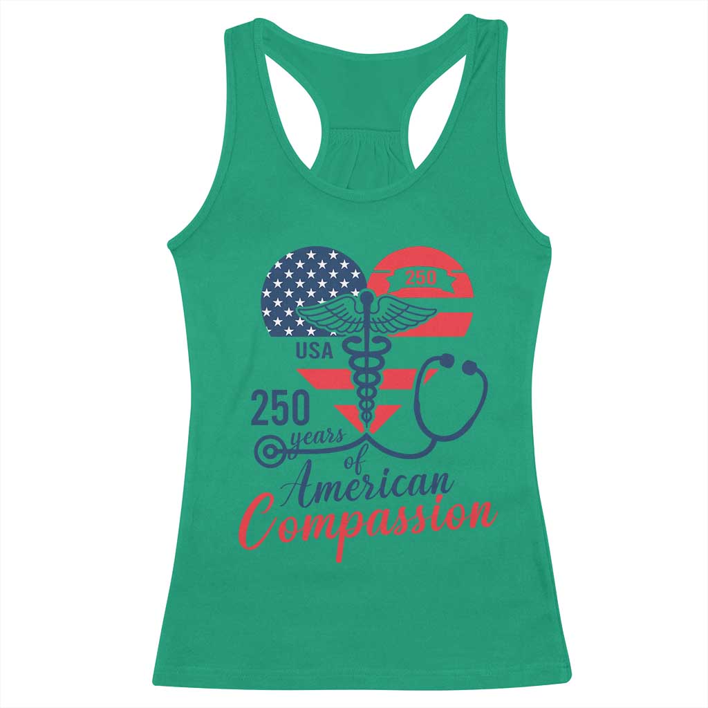 250 Years of American Compassion Racerback Tank Top Patriotic Medical Worker - Wonder Print Shop