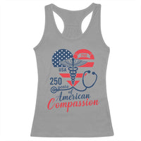 250 Years of American Compassion Racerback Tank Top Patriotic Medical Worker - Wonder Print Shop