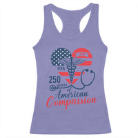 250 Years of American Compassion Racerback Tank Top Patriotic Medical Worker - Wonder Print Shop