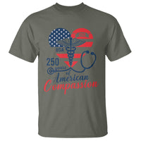 250 Years of American Compassion T Shirt Patriotic Medical Worker - Wonder Print Shop
