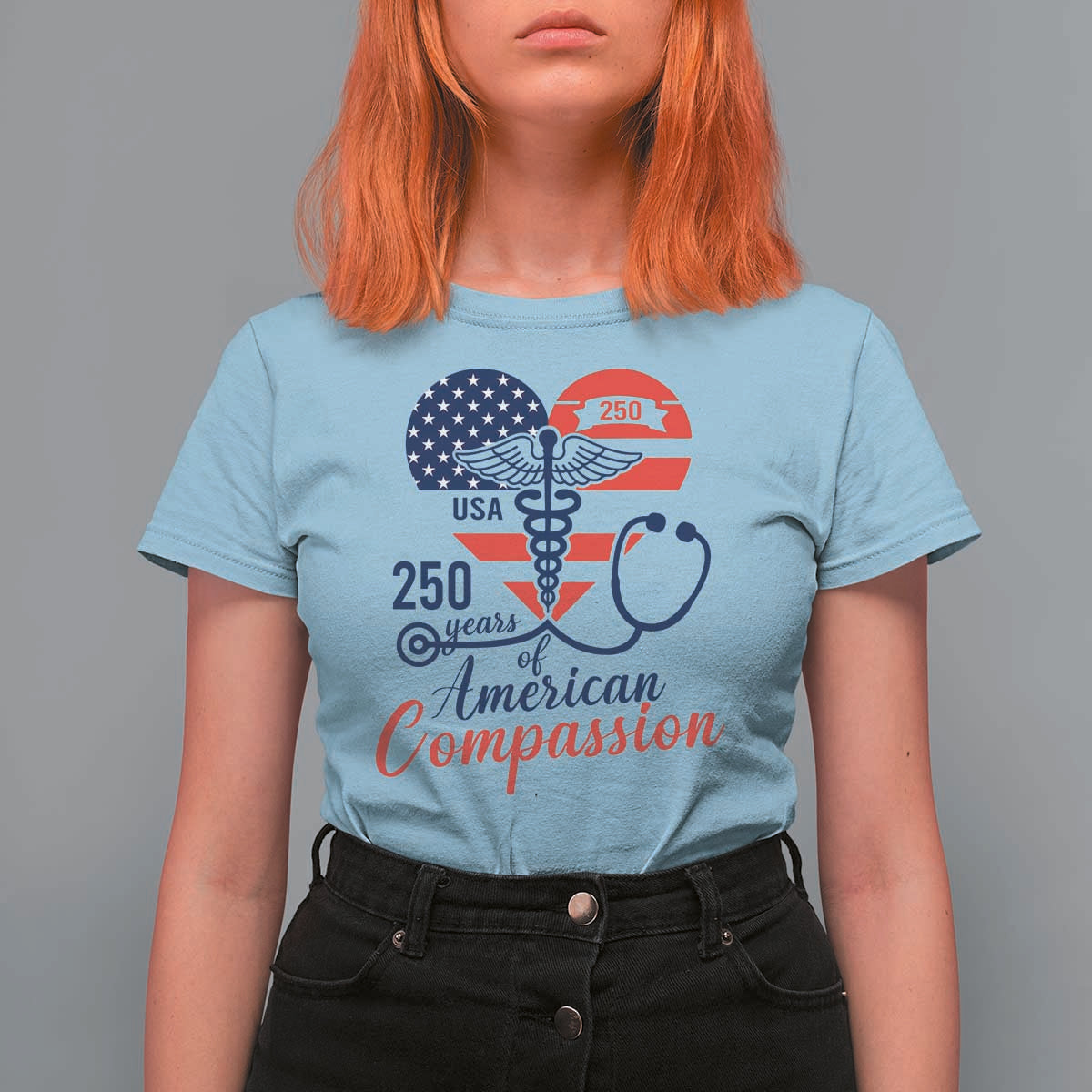 250 Years of American Compassion T Shirt For Women Patriotic Medical Worker - Wonder Print Shop