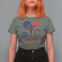 250 Years of American Compassion T Shirt For Women Patriotic Medical Worker - Wonder Print Shop