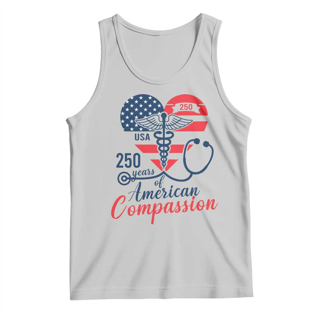 250 Years of American Compassion Tank Top Patriotic Medical Worker - Wonder Print Shop