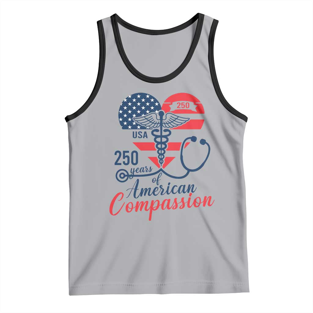 250 Years of American Compassion Tank Top Patriotic Medical Worker - Wonder Print Shop