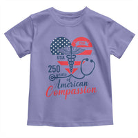 250 Years of American Compassion Toddler T Shirt Patriotic Medical Worker - Wonder Print Shop