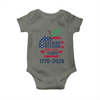 Teaching Freedom for 250 Years Baby Onesie Patriotic Teacher Tee 1776 to 2026 Semiquincentennial - Wonder Print Shop