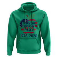 Teaching Freedom for 250 Years Hoodie Patriotic Teacher Tee 1776 to 2026 Semiquincentennial - Wonder Print Shop