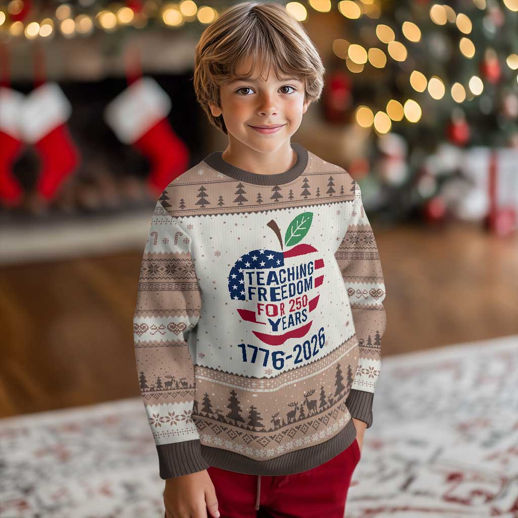 Teaching Freedom for 250 Years Ugly Christmas Sweater Patriotic Teacher Tee 1776 to 2026 Semiquincentennial - Wonder Print Shop